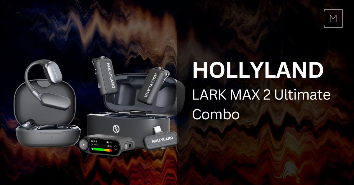 HOLLYLAND LARK MAX 2 Ultimate Combo with OWS Monitor Earphone + Camera RX + USB-C RX