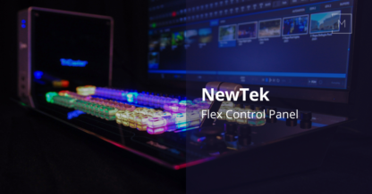 NewTek Flex Control Panel